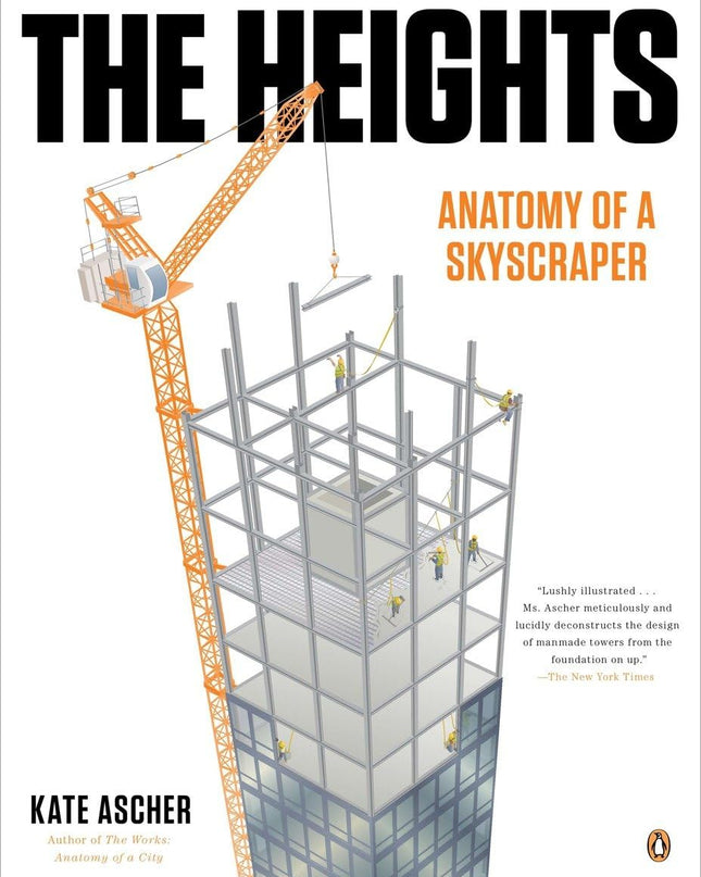 The Heights - Anatomy of a Skyscraper