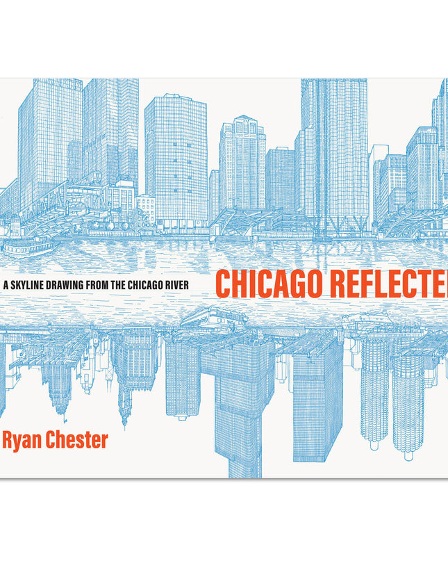 Chicago Reflected: A Skyline Drawing from the Chicago River