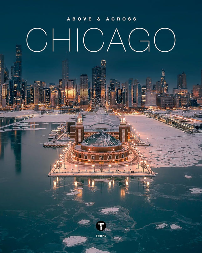 Above and Across Chicago