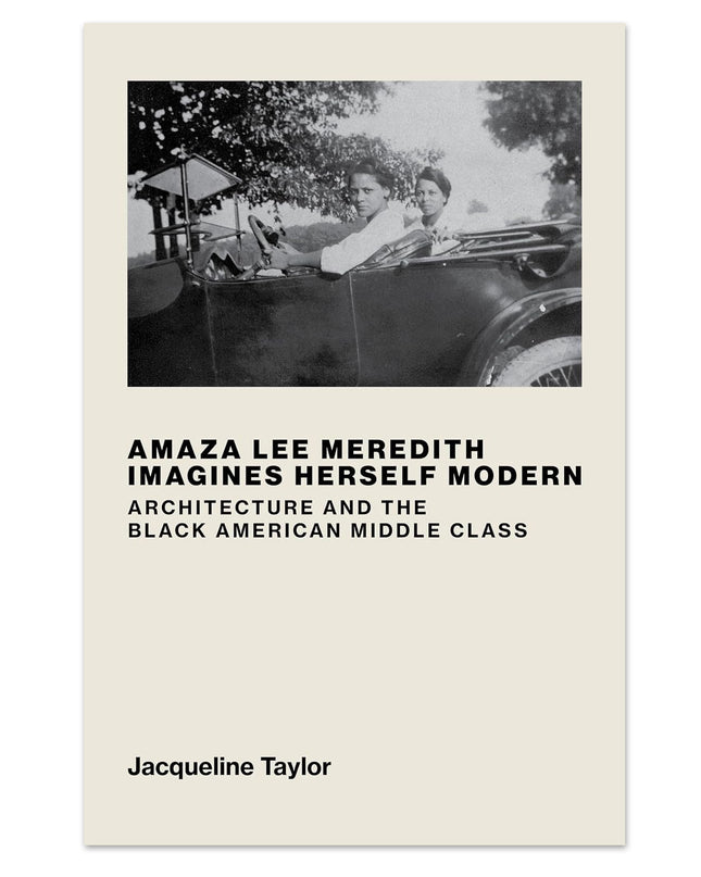 Amaza Lee Meredith Imagines Herself Modern - Hardcover Book