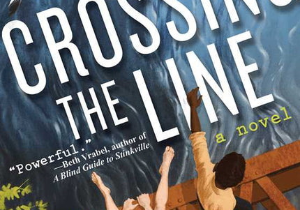 Crossing the Line
