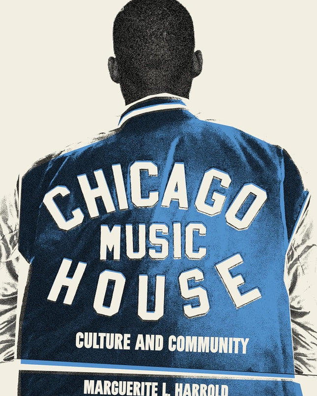 Chicago House Music: Culture and Community