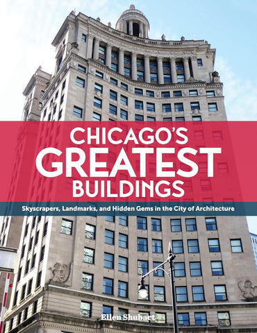 Chicago's Greatest Buildings