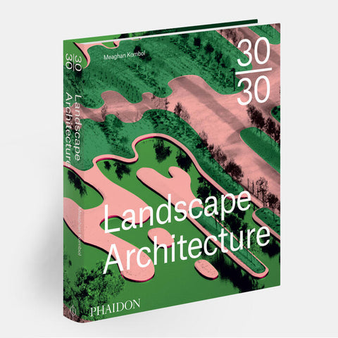 30:30 Landscape Architecture- Hardcover Book