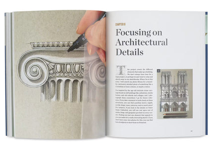 Drawing and Illustrating Architecture: A Step-By-Step Guide to the Art of Drawing and Illustrating Beautiful Buildings