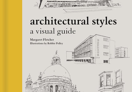 Architectural Styles: A Visual Guide