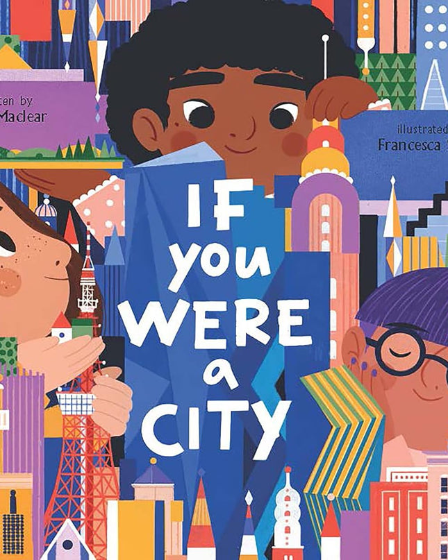 If You Were A City