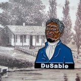 DuSable Enamel Pin