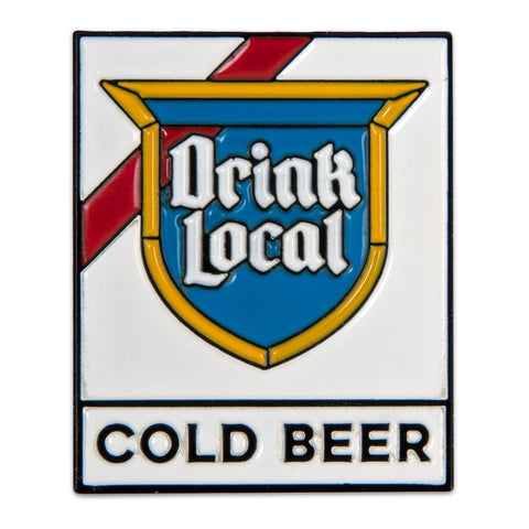 Drink Local Sign Enamel Pin