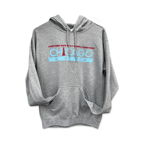 Everything Dope About America Comes from Chicago Hooded Sweatshirt