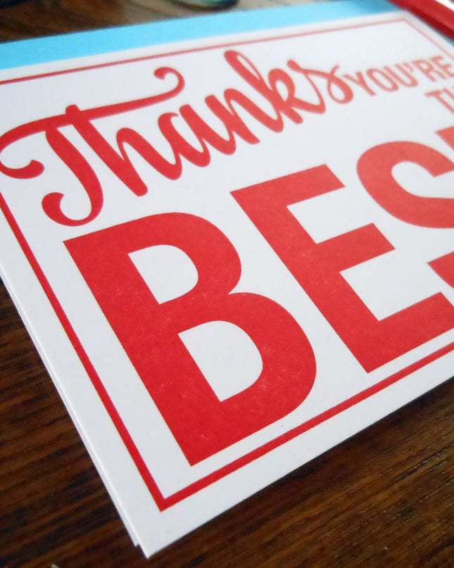 Thanks You're the Best Sign Greeting Card