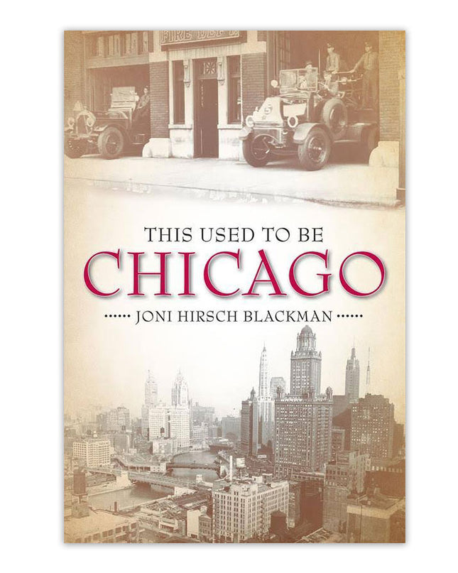 This Used to be Chicago - Paperback Book