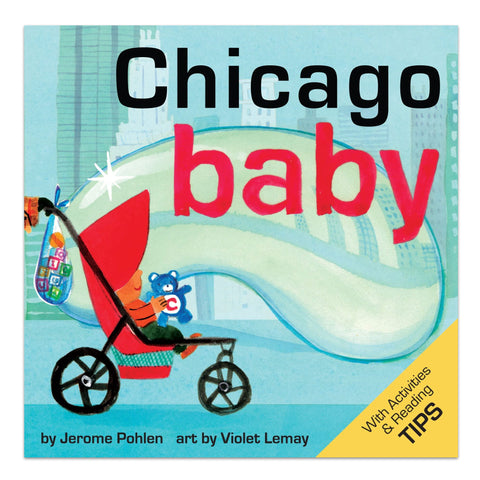 Cover of the board book 'Chicago Baby' showing an illustration of a stylized baby buggy with a child and teddy bear, against a city skyline background.