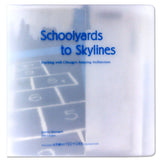 Schoolyards to Skylines