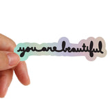 You Are Beautiful Holographic Stickers - Set of 20